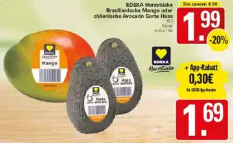 WEZ EDEKA Herzstücke Brasilianische Mango oder chilenische Avocado Sorte Hass Angebot