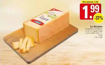 WEZ Le Gruyère Angebot