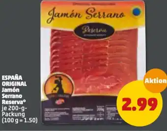 PENNY España Original Jamón Serrano Reserva Angebot