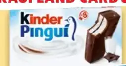Kaufland Ferrero Kinder Pingui Angebot