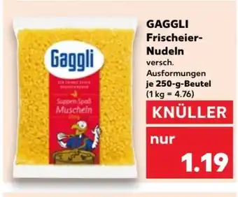 Kaufland Gaggli Frischeier-Nudeln Angebot