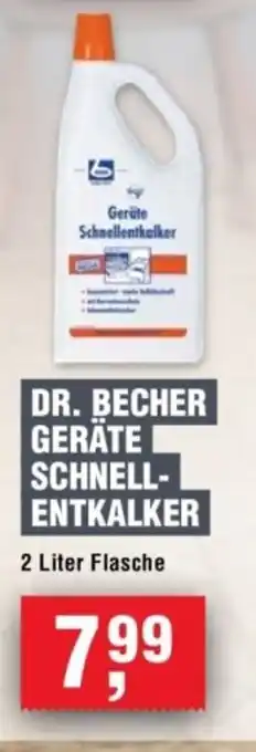 Handelshof DR. BECHER GERÄTE SCHNELL- ENTKALKER Angebot