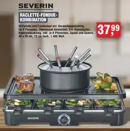Handelshof SEVERIN RACLETTE-FONDUE- KOMBINATION Angebot