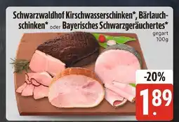 Edeka Schwarzwaldhof kirschwasserschinken* oder bärlauch- schinken* oder bayerisches schwarzgeräuchertes Angebot