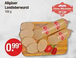 V Markt Peter micheler allgäuer landleberwurst Angebot