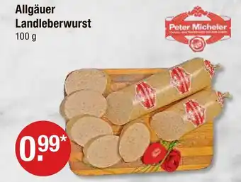 V Markt Peter micheler allgäuer landleberwurst Angebot