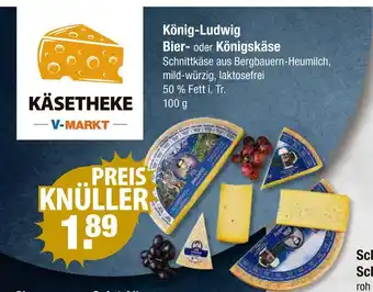 V Markt König ludwig bierkäse Angebot