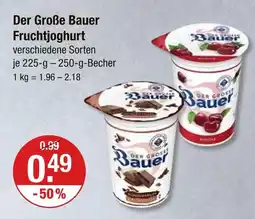 V Markt Bauer der große bauer fruchtjoghurt Angebot