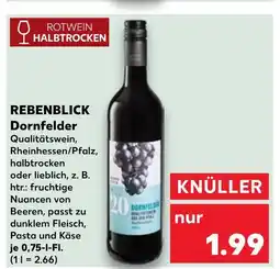 Kaufland Rebenblick dornfelder halbtrocken Angebot