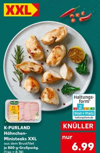 Kaufland K-purland hähnchen-ministeaks xxl Angebot