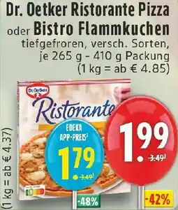 Edeka Dr. Oetker Ristorante Pizza oder Bistro Flammkuchen Angebot
