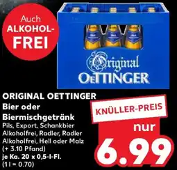Kaufland ORIGINAL OETTINGER Bier oder Biermischgetränk Angebot