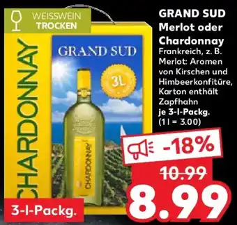 Kaufland GRAND SUD Merlot oder Chardonnay Angebot