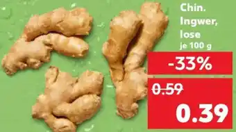 Kaufland Chin. Ingwer, lose Angebot