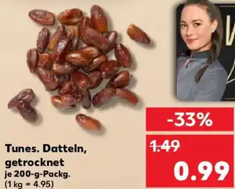 Kaufland Tunes. Datteln, getrocknet Angebot