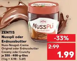 Kaufland ZENTIS Nusspli oder Erdnussbutter Angebot