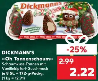 Kaufland DICKMANN'S Oh Tannenschaum Angebot