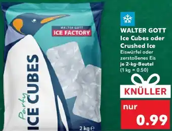 Kaufland WALTER GOTT Ice Cubes oder Crushed Ice Angebot