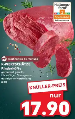 Kaufland K-WERTSCHÄTZE Rinderhüfte Angebot
