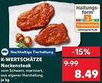 Kaufland K-WERTSCHÄTZE Nackensteak Angebot