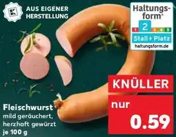 Kaufland Fleischwurst Angebot
