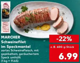Kaufland MARCHER Schweinefilet im Speckmantel Angebot