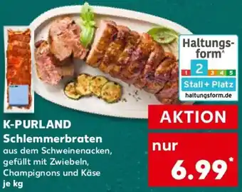 Kaufland K-PURLAND Schlemmerbraten Angebot