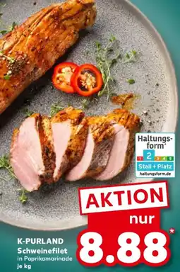 Kaufland K-PURLAND Schweinefilet Angebot