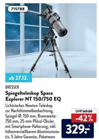 Aldi Süd Bresser Spiegelteleskop Space Explorer Nt 150-750 Eq Angebot