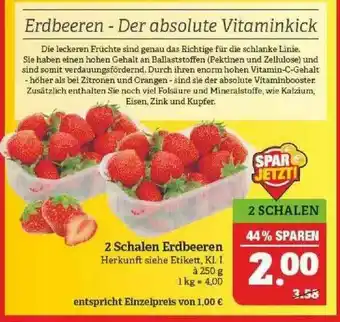 Marktkauf 2 Schalen Erdbeeren Angebot