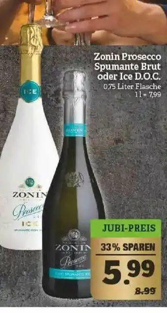 Marktkauf Zonin Prosecco Spumante Brut Oder Ice D.o.c. Angebot