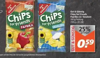 Marktkauf Gut & Günstig Chips For Friends Paprika Oder Gesalzen Angebot