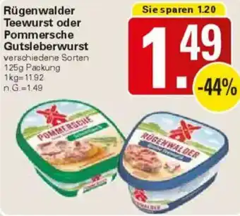 WEZ Rügenwalder Teewurst oder Pommersche Gutsleberwurst Angebot