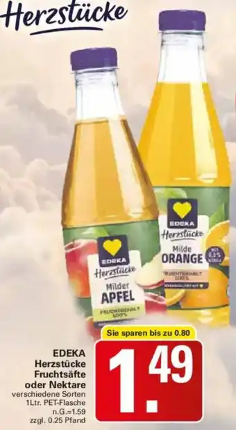WEZ EDEKA Herzstücke Fruchtsäfte oder Nektare Angebot