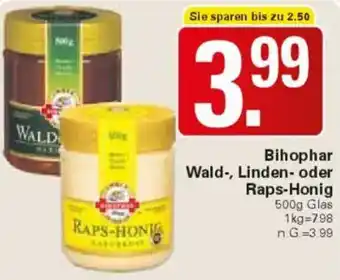 WEZ Bihophar Wald-, Linden- oder Raps-Honig Angebot