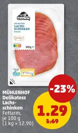 PENNY MÜHLENHOF Delikatess Lachsschinken Angebot