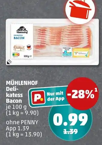PENNY MÜHLENHOF Delikatess Bacon Angebot