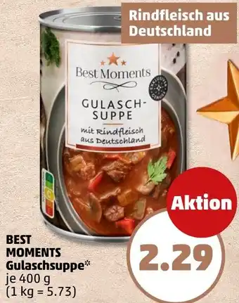 PENNY BEST MOMENTS Gulaschsuppe Angebot