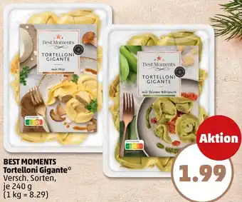 PENNY BEST MOMENTS Tortelloni Gigante Angebot