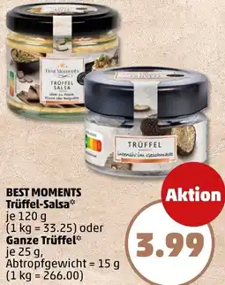 PENNY BEST MOMENTS Trüffel-Salsa oder Ganze Trüffel Angebot