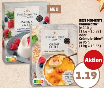 PENNY BEST MOMENTS Pannacotta oder Crème brûlée Angebot