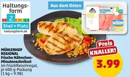 PENNY MÜHLENHOF REGIONAL Frische Hähnchen Minutenschnitzel Angebot