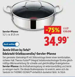 Lidl Jamie Oliver by Tefal Edelstahl-Stielkasserolle/-Servier-Pfanne Angebot