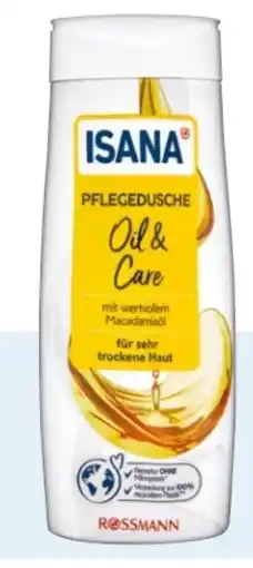 Rossmann Isana Pflegedusche Oil & Care Angebot