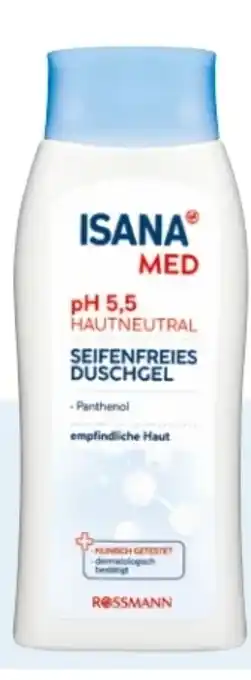 Rossmann Isana Med Seifenfreies Duschgel pH 5,5 Angebot