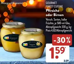 Aldi Süd GOURMET FINEST CUISINE Pfirsiche oder Birnen Angebot