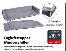 Das Futterhaus Zugluftstopper windowchiller Angebot