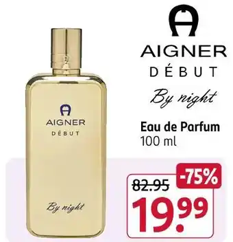 Rossmann Aigner début by night Angebot