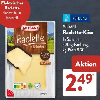 Aldi Süd MILSANI Raclette-Käse Angebot