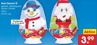 Netto Marken-Discount Maxi Dessert Ei Angebot